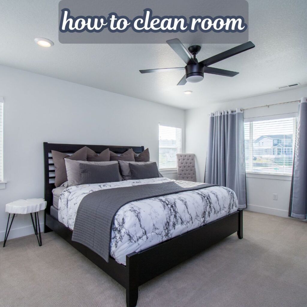 How to Clean Room 
